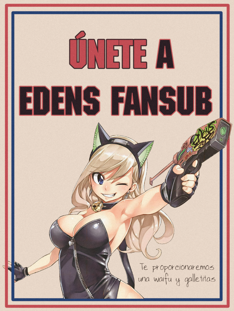 Únete a Edens Fansub